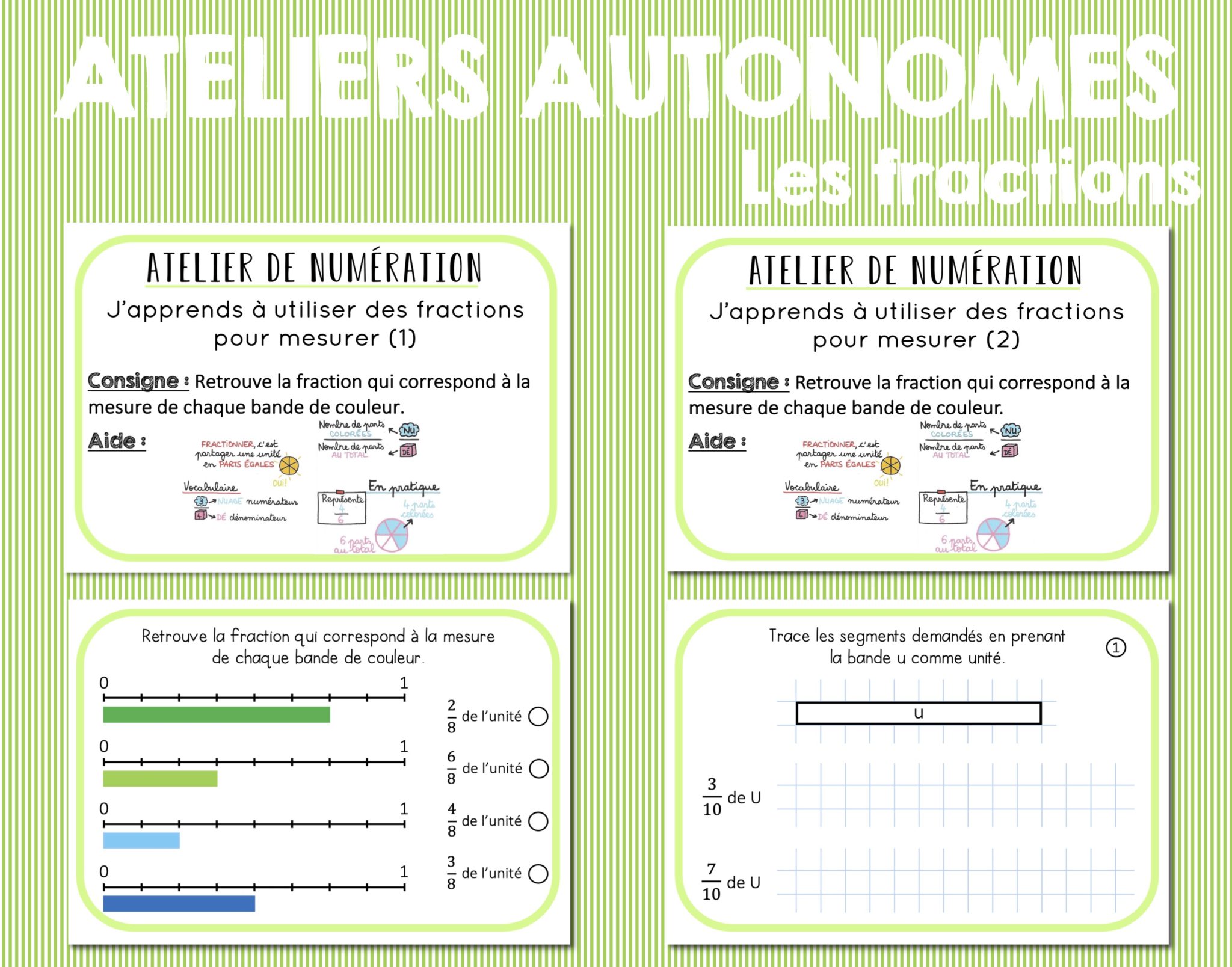 Ateliers Autonomes   Numération   Les Fractions (2)