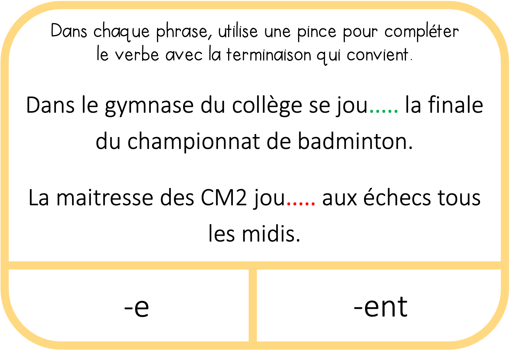 Ateliers Autonomes Orthographe Laccord Du Verbe Avec Le Sujet